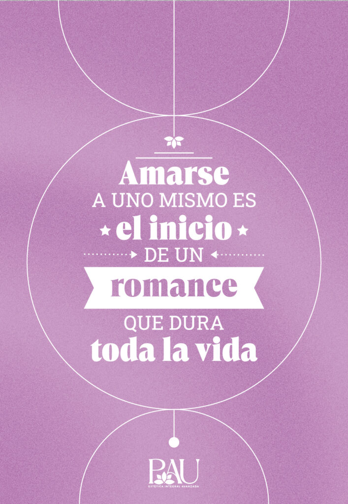 Amarse A UNO MISMO ES + el inicio + DE UN romance OUE DURA toda la vida